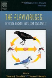 book The Flaviviruses: Detection, Diagnosis and Vaccine Development