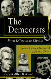 book The Democrats: From Jefferson to Clinton