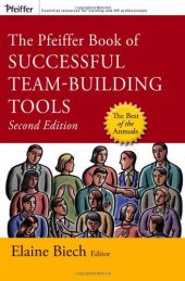 book The Pfeiffer Book of Successful Team-Building Tools: Best of the Annuals