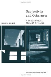 book Subjectivity and Otherness: A Philosophical Reading of Lacan