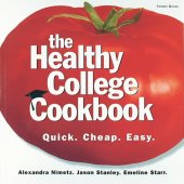 book The Healthy College Cookbook: Quick. Cheap. Easy.