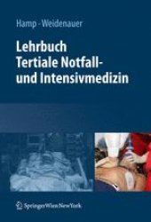 book Lehrbuch Tertiale Notfall- und Intensivmedizin