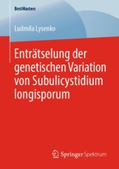 book Enträtselung der genetischen Variation von Subulicystidium longisporum