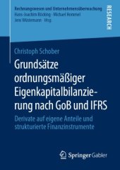 book Grundsätze ordnungsmäßiger Eigenkapitalbilanzierung nach GoB und IFRS: Derivate auf eigene Anteile und strukturierte Finanzinstrumente