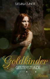 book Goldkinder 2 Geisterstunde