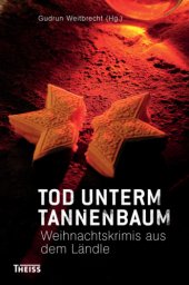 book Tod unterm Tannenbaum: Weihnachtskrimis aus dem Ländle