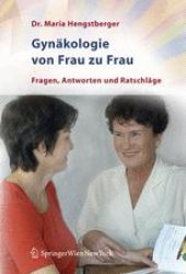 book Gynäkologie von Frau zu Frau: Fragen, Antworten und Ratschläge