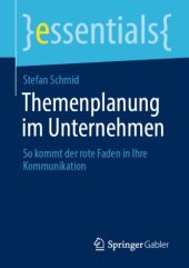 book Themenplanung im Unternehmen: So kommt der rote Faden in Ihre Kommunikation