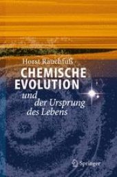 book Chemische Evolution und der Ursprung des Lebens