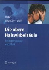 book Die obere Halswirbelsäule: Pathophysiologie und Klinik