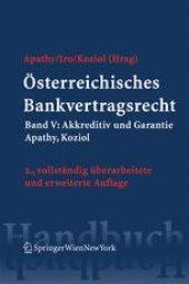 book Österreichisches Bankvertragsrecht: Band V: Akkreditiv und Garantie