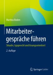 book Mitarbeitergespräche führen: Situativ, typgerecht und lösungsorientiert