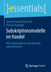 book Subskriptionsmodelle im Handel: Wie Subskriptionen den Konsum automatisieren