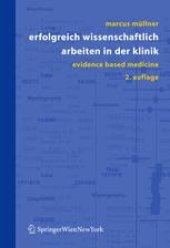 book Erfolgreich wissenschaftlich arbeiten in der Klinik: Evidence Based Medicine