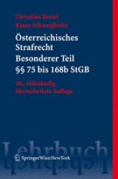 book Österreichisches Strafrecht Besonderer Teil I: §§ 75 bis 168b StGB