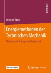 book Energiemethoden der Technischen Mechanik: Mechanische Prinzipe der Elastostatik