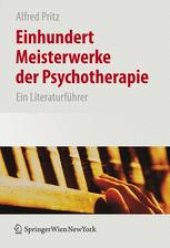 book Einhundert Meisterwerke der Psychotherapie: Ein Literaturführer