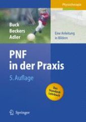 book PNF in der Praxis: Eine Anleitung in Bildern