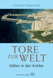 book Tore zur welt: häfen in der antike