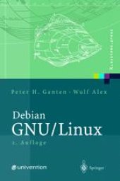 book Debian GNU/Linux: Grundlagen, Installation, Administration und Anwendung