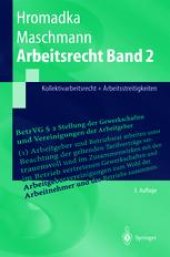 book Arbeitsrecht: Kollektivarbeitsrecht + Arbeitsstreitigkeiten