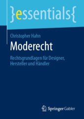 book Moderecht: Rechtsgrundlagen für Designer, Hersteller und Händler