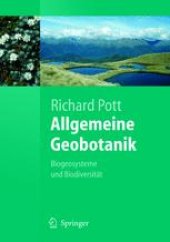 book Allgemeine Geobotanik: Biogeosysteme und Biodiversität