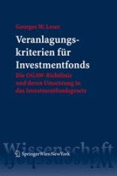 book Veranlagungskriterien für Investmentfonds: Die OGAW-Richtlinie und deren Umsetzung in das Investmentfondsgesetz