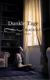 book Dunkle Tage - Blackout