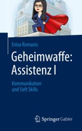 book Geheimwaffe: Assistenz I: Kommunikation und Soft Skills