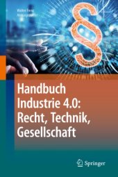 book Handbuch Industrie 4.0: Recht, Technik, Gesellschaft