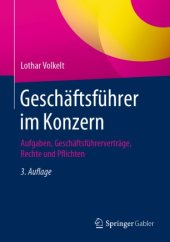 book Geschäftsführer im Konzern: Aufgaben, Geschäftsführerverträge, Rechte und Pflichten