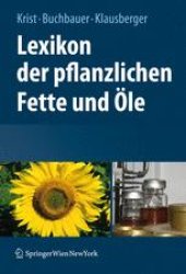 book Lexikon der pflanzlichen Fette und Öle