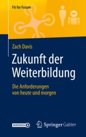 book Zukunft der Weiterbildung: Die Anforderungen von heute und morgen