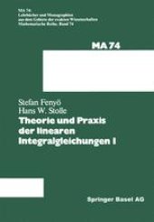 book Theorie und Praxis der linearen Integralgleichungen 1