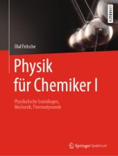 book Physik für Chemiker I: Physikalische Grundlagen, Mechanik, Thermodynamik