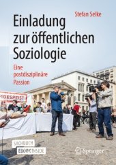 book Einladung zur öffentlichen Soziologie: Eine postdisziplinäre Passion