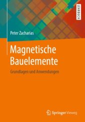 book Magnetische Bauelemente: Grundlagen und Anwendungen