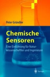 book Chemische Sensoren: Eine Einführung für Naturwissenschaftler und Ingenieure