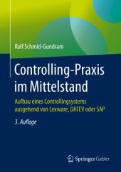 book Controlling-Praxis im Mittelstand: Aufbau eines Controllingsystems ausgehend von Lexware, DATEV oder SAP