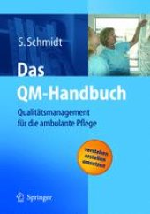 book Das QM-Handbuch: Qualitätsmanagement für die ambulante Pflege