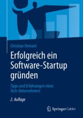 book Erfolgreich ein Software-Startup gründen: Tipps und Erfahrungen eines Tech-Unternehmers