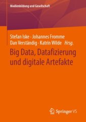 book Big Data, Datafizierung und digitale Artefakte