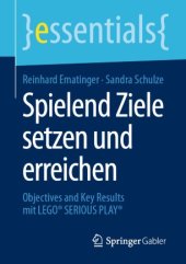 book Spielend Ziele setzen und erreichen: Objectives and Key Results mit LEGO® SERIOUS PLAY®