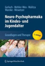 book Neuro-Psychopharmaka im Kindes- und Jugendalter: Grundlagen und Therapie