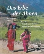 book Das Erbe der Ahnen: Modelle zum Schutz natürlicher Lebensräume