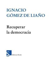 book Recuperar la democracia (El Ojo del Tiempo)