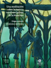 book Una meditación sobre la justicia en ''Don Quijote de la Mancha»