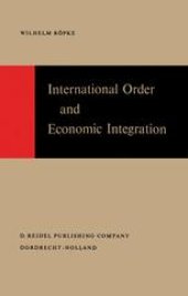 book International Order and Economic Integration