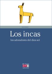 book Los incas: [los adoradores del dios sol]